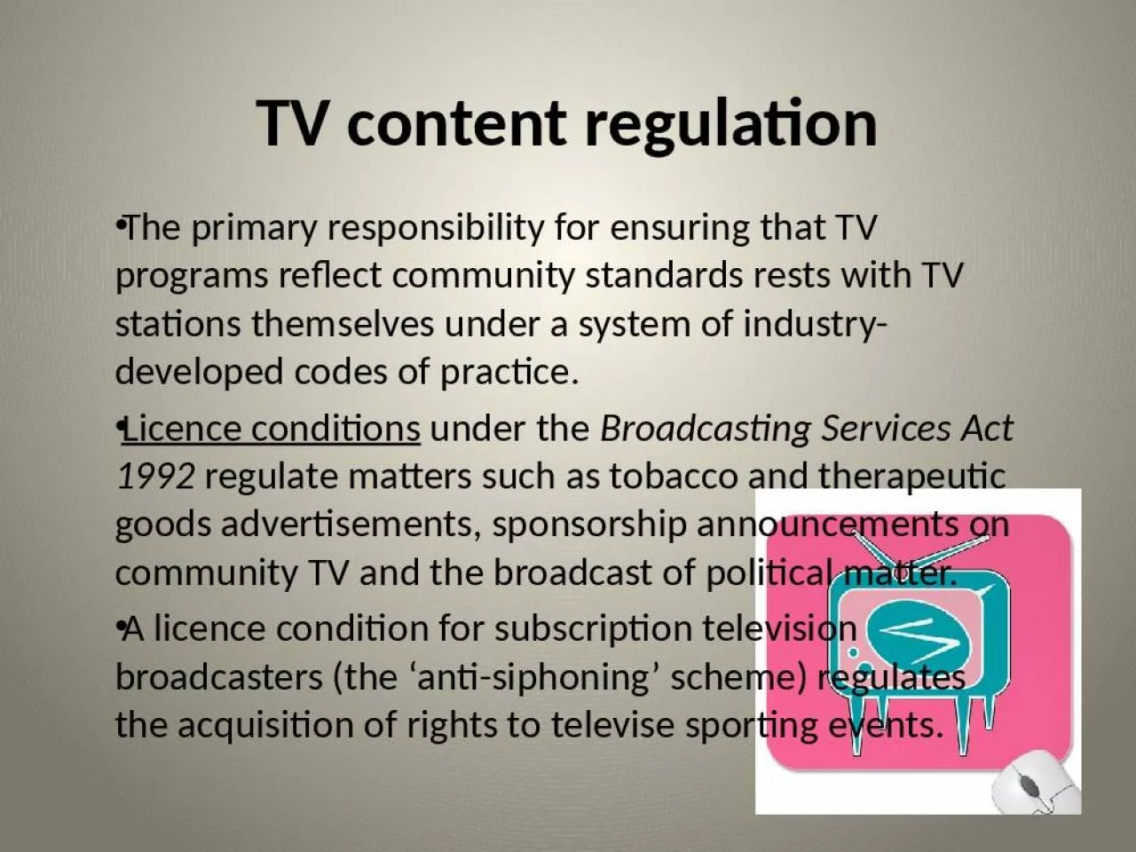 PPT-TV content regulation