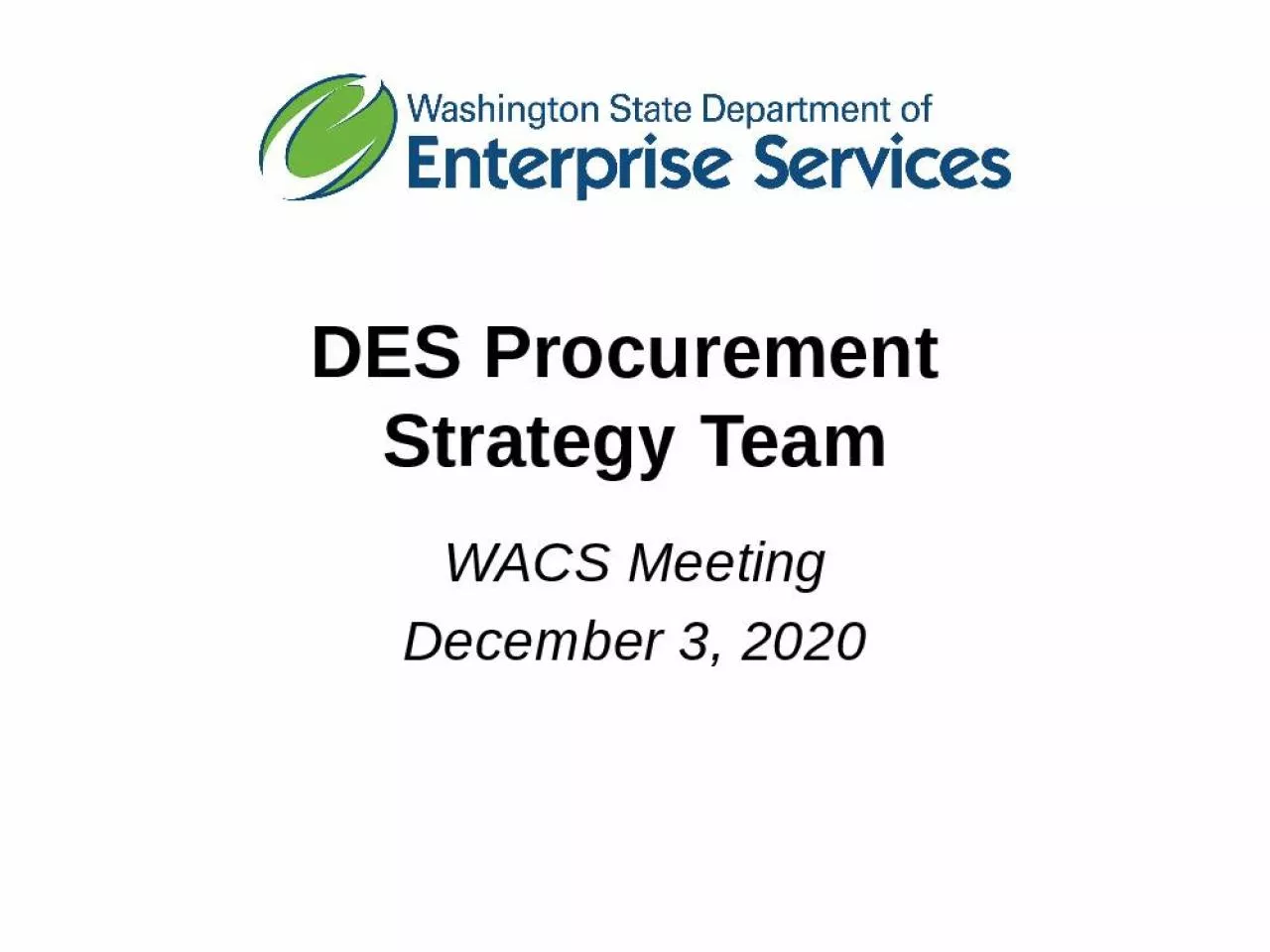 PPT-DES Procurement Strategy Team