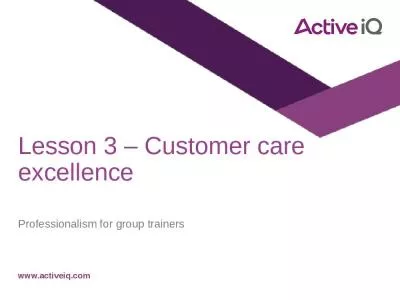 Lesson 3   Customer care excellence