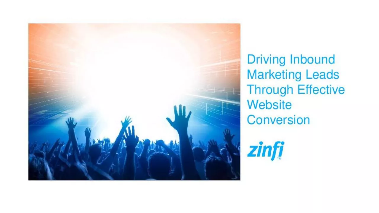 PPT-Driving Inbound Marketing Leads Through Effective Website Conversion