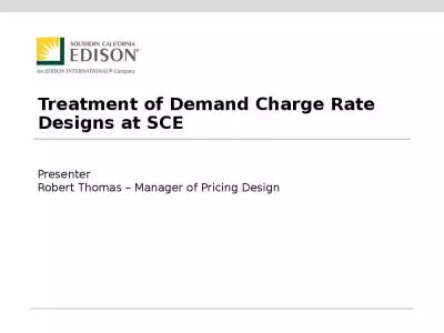 Treatment of Demand Charge Rate Designs at SCE