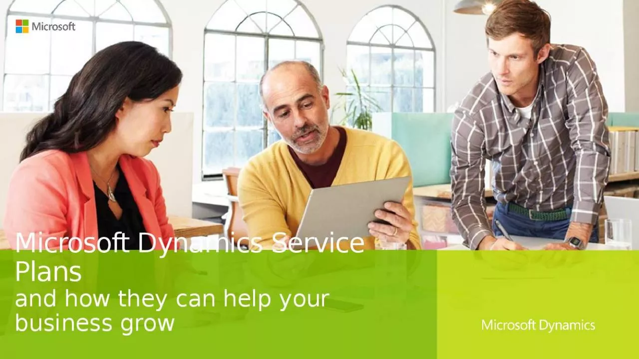 PPT-Microsoft Dynamics Service Plans and how they can help your business grow