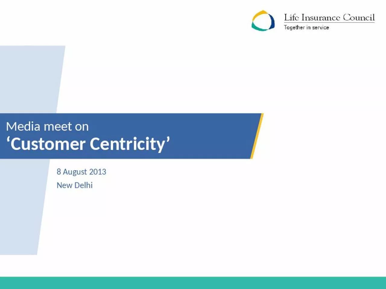 PPT-Media meet on Customer Centricity