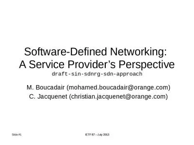 Software-Defined Networking:  A Service Provider s Perspective draft-sin-sdnrg-sdn-approach