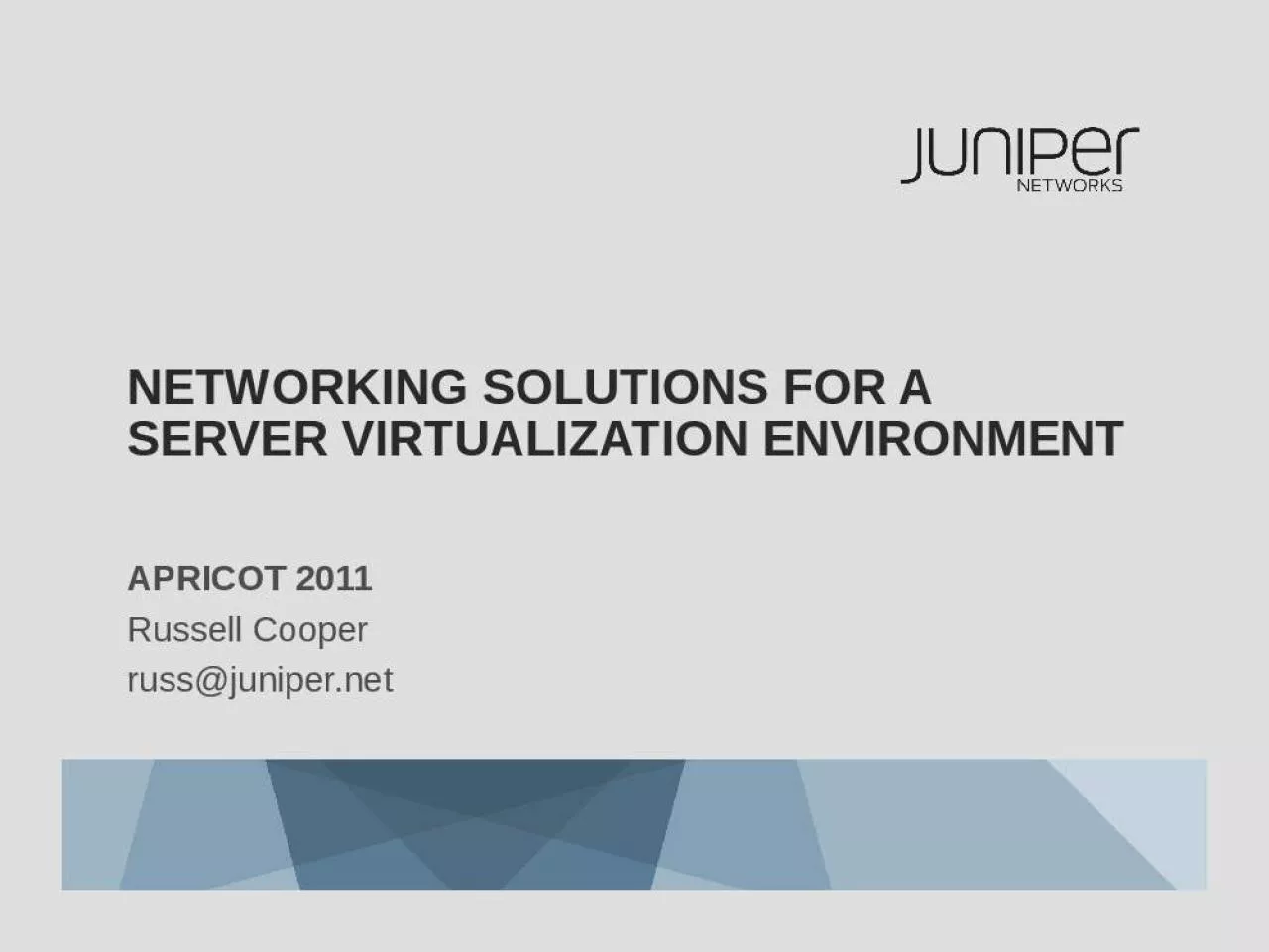 PPT-Networking Solutions for A Server Virtualization Environment