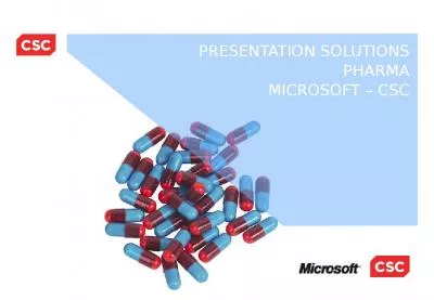 PRESENTATION SOLUTIONS PHARMA MICROSOFT   CSC