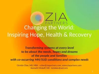 Changing the World: Inspiring Hope, Health & Recovery