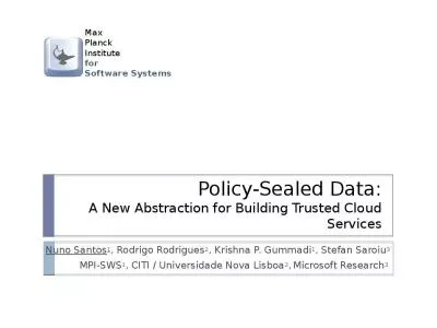 Policy-Sealed Data: A New Abstraction for Building Trusted Cloud Services