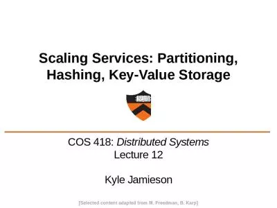 Scaling Services: Partitioning, Hashing, Key-Value Storage