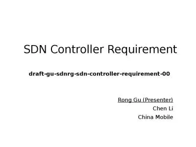 SDN Controller Requirement draft-gu-sdnrg-sdn-controller-requirement-00