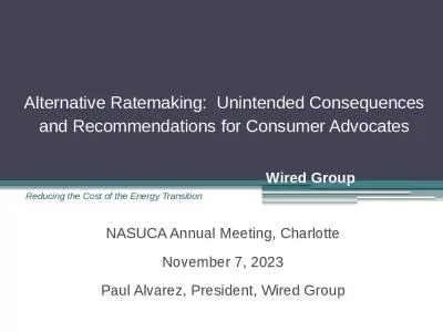 Alternative Ratemaking:  Unintended Consequences and Recommendations for Consumer Advocates