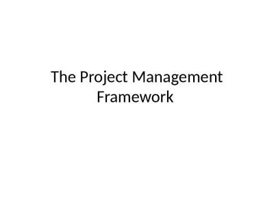 The Project Management Framework