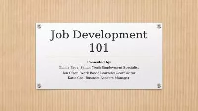 Job Development 101