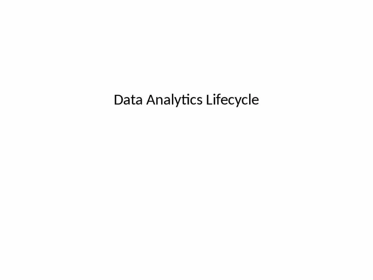 PPT-Data Analytics Lifecycle