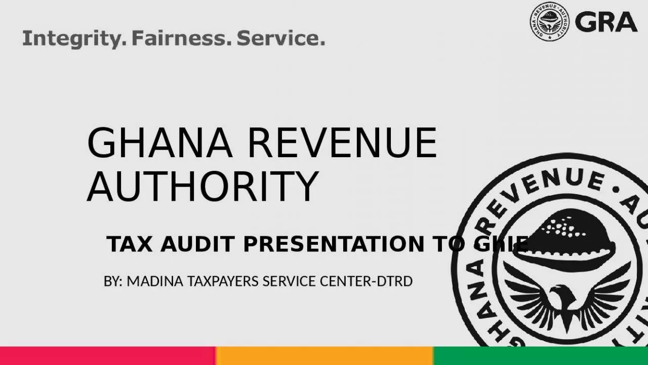 PPT-GHANA REVENUE AUTHORITY TAX AUDIT PRESENTATION TO GhIE