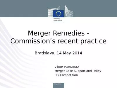 Merger Remedies - Commission s recent practice