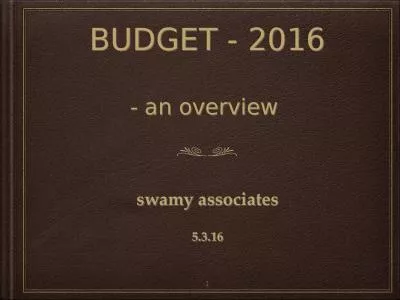 BUDGET - 2016 - an overview