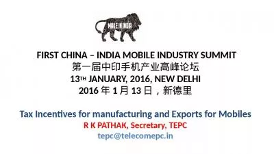 FIRST CHINA   INDIA MOBILE INDUSTRY SUMMIT 13TH JANUARY, 2016, NEW DELHI 2016 1 13 Tax