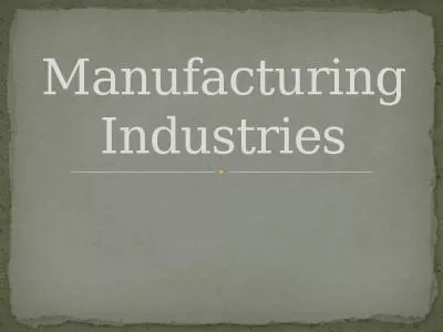 Manufacturing Industries