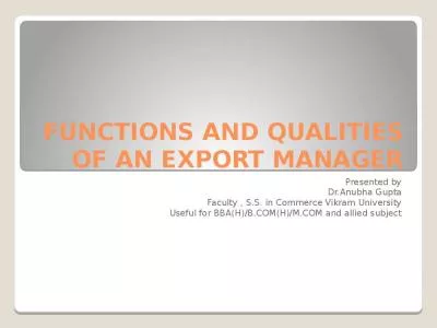 FUNCTIONS AND QUALITIES OF AN EXPORT MANAGER