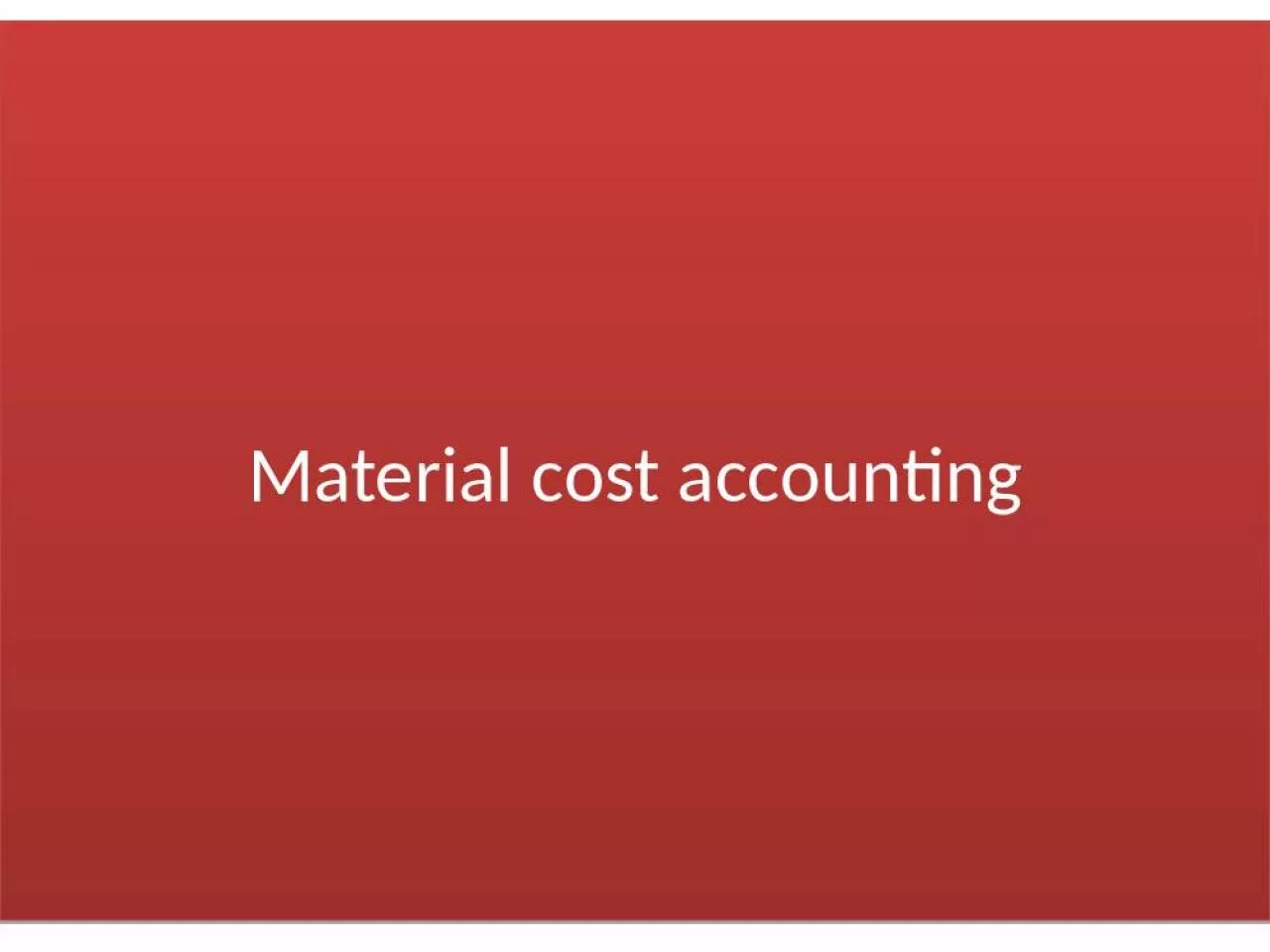 PPT-Material cost accounting