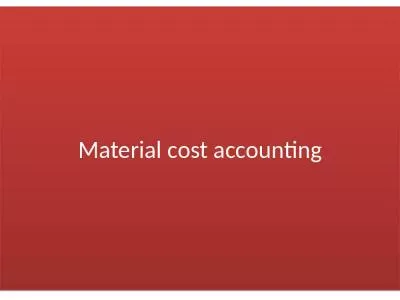 Material cost accounting