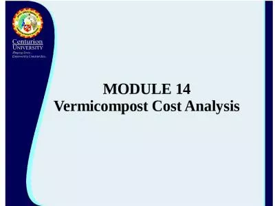 MODULE 14 Vermicompost Cost Analysis