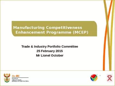 Manufacturing Competitiveness     Enhancement Programme (MCEP)