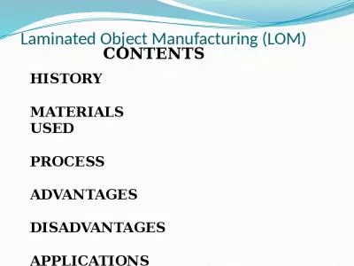 Laminated Object Manufacturing (LOM)