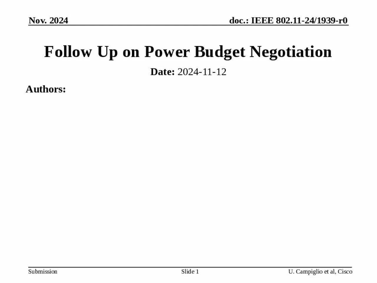 PPT-Follow Up on Power Budget Negotiation