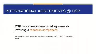 International agreements @ DSP