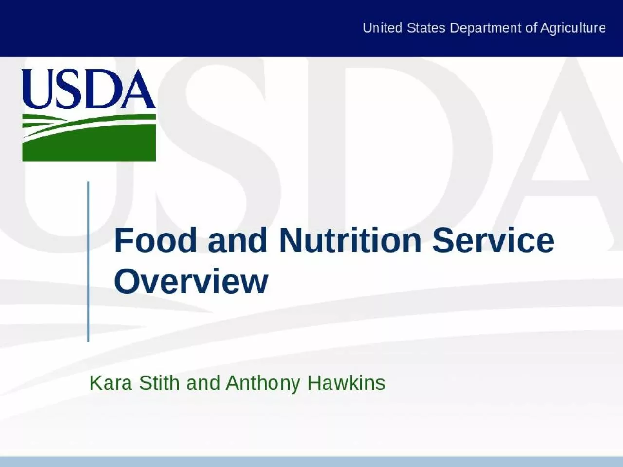 PPT-Food and Nutrition Service Overview