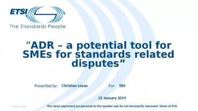 ADR   a potential tool for SMEs for standards related disputes