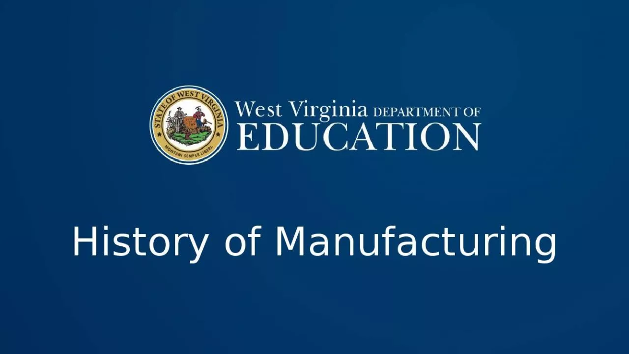 PPT-History of Manufacturing