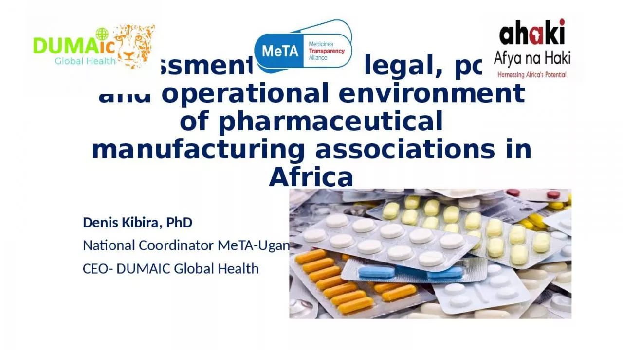 PPT-Assessment of the legal, policy and operational environment of pharmaceutical manufacturing