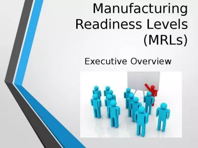 Manufacturing Readiness Levels (MRLs)