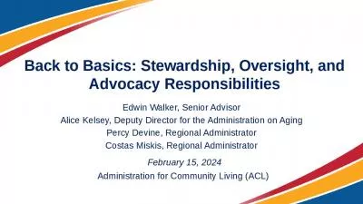 Back to Basics: Stewardship, Oversight, and Advocacy Responsibilities