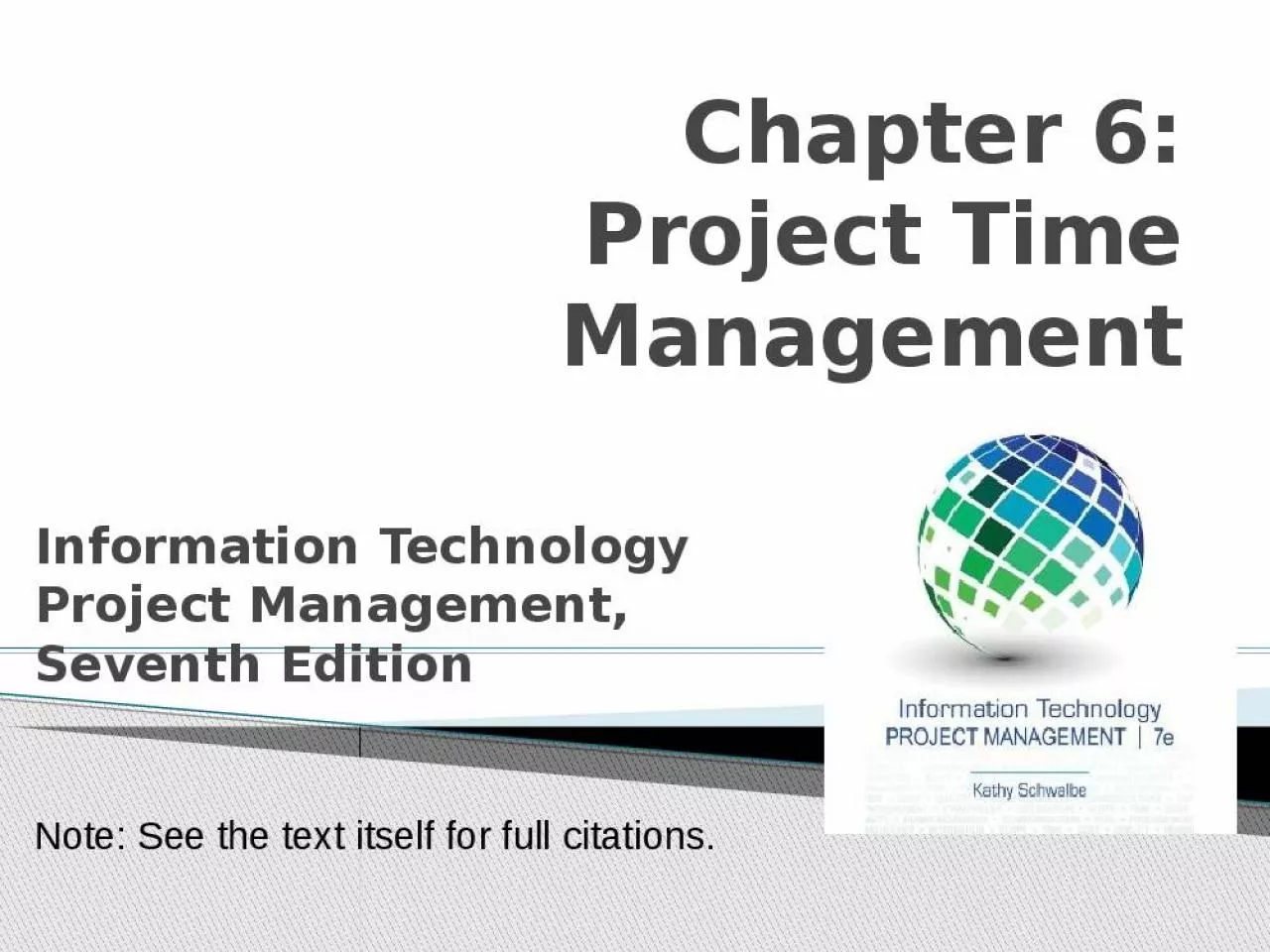 PPT-Chapter 6: Project Time Management