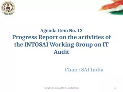 Agenda Item No. 12 Progress Report on the activities of the INTOSAI Working Group on IT Audit