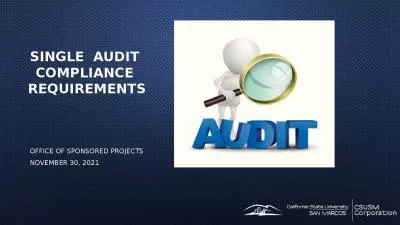 Single  audit  compliance  requirements