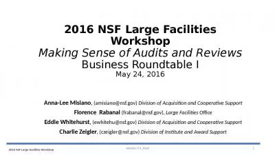 2016 NSF Large Facilities Workshop Making Sense of Audits and Reviews Business Roundtable