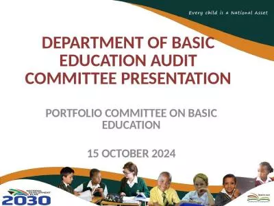 DEPARTMENT OF BASIC EDUCATION AUDIT COMMITTEE PRESENTATION