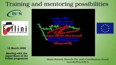 Training and mentoring possibilities