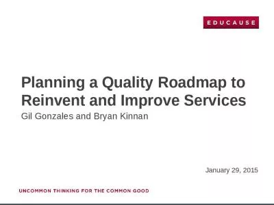 Planning a Quality Roadmap to Reinvent and Improve Services