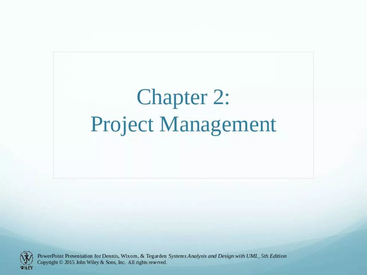 PPT-Chapter 2: Project Management