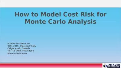 How to Model Cost Risk for Monte Carlo Analysis