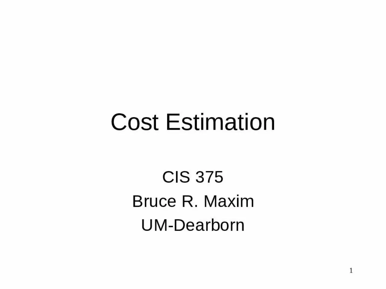 PPT-Cost Estimation