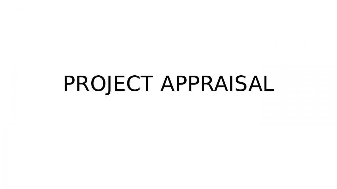 PPT-PROJECT APPRAISAL