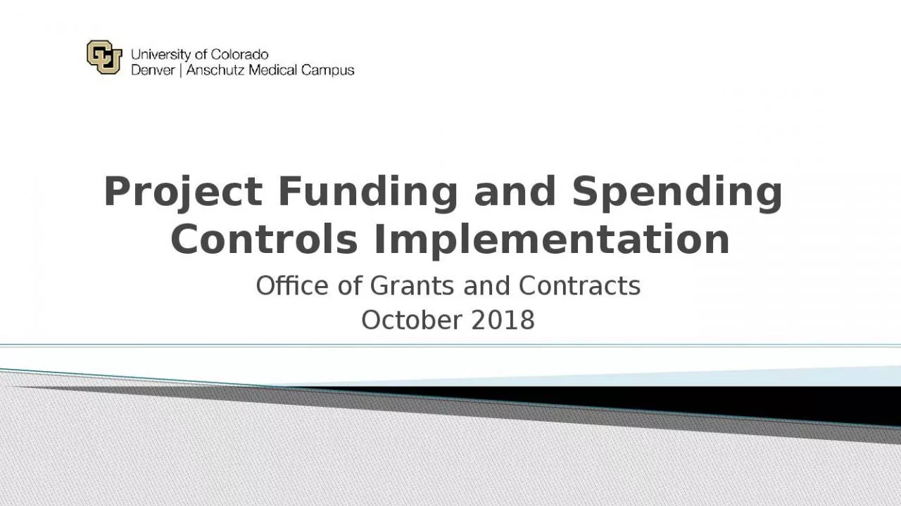 PPT-Project Funding and Spending Controls Implementation