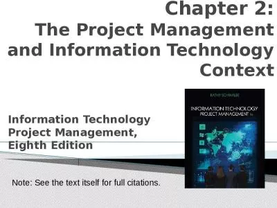 Chapter 2: The Project Management and Information Technology Context